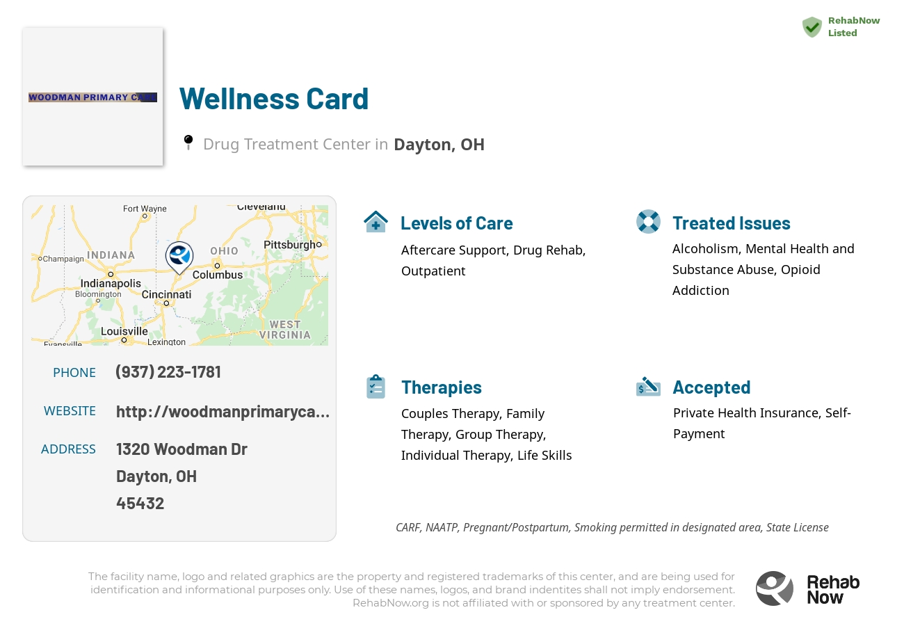 Helpful reference information for Wellness Card, a drug treatment center in Ohio located at: 1320 Woodman Dr, Dayton, OH 45432, including phone numbers, official website, and more. Listed briefly is an overview of Levels of Care, Therapies Offered, Issues Treated, and accepted forms of Payment Methods.