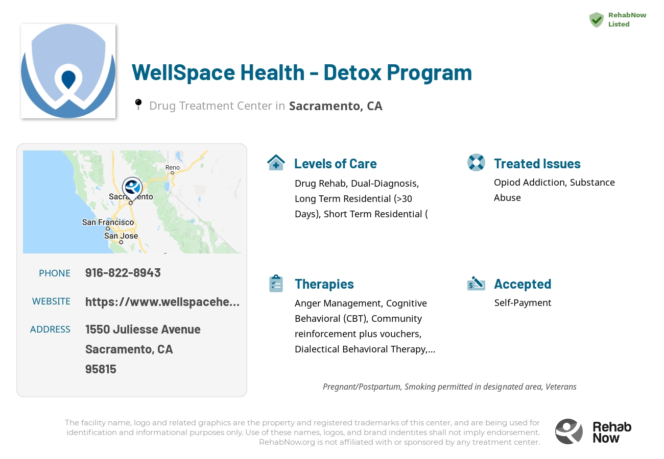 Helpful reference information for WellSpace Health - Detox Program, a drug treatment center in California located at: 1550 Juliesse Avenue, Sacramento, CA 95815, including phone numbers, official website, and more. Listed briefly is an overview of Levels of Care, Therapies Offered, Issues Treated, and accepted forms of Payment Methods.