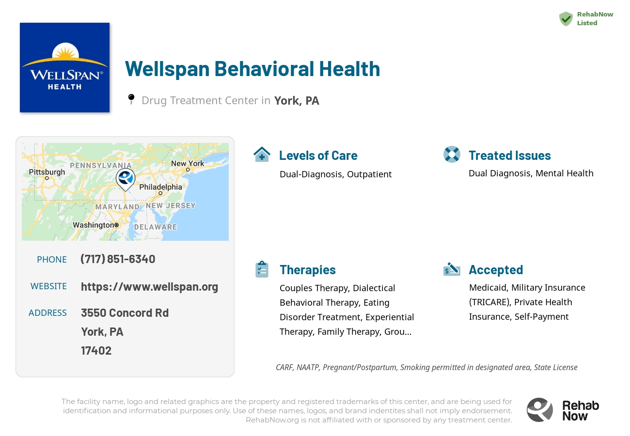 Helpful reference information for Wellspan Behavioral Health, a drug treatment center in Pennsylvania located at: 3550 Concord Rd, York, PA 17402, including phone numbers, official website, and more. Listed briefly is an overview of Levels of Care, Therapies Offered, Issues Treated, and accepted forms of Payment Methods.