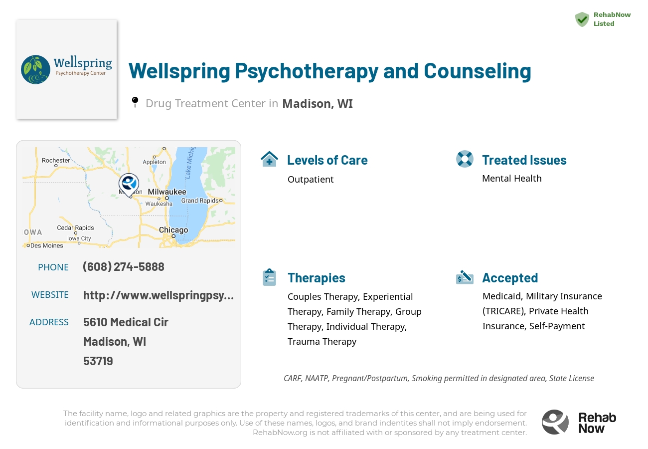 Helpful reference information for Wellspring Psychotherapy and Counseling, a drug treatment center in Wisconsin located at: 5610 Medical Cir, Madison, WI 53719, including phone numbers, official website, and more. Listed briefly is an overview of Levels of Care, Therapies Offered, Issues Treated, and accepted forms of Payment Methods.