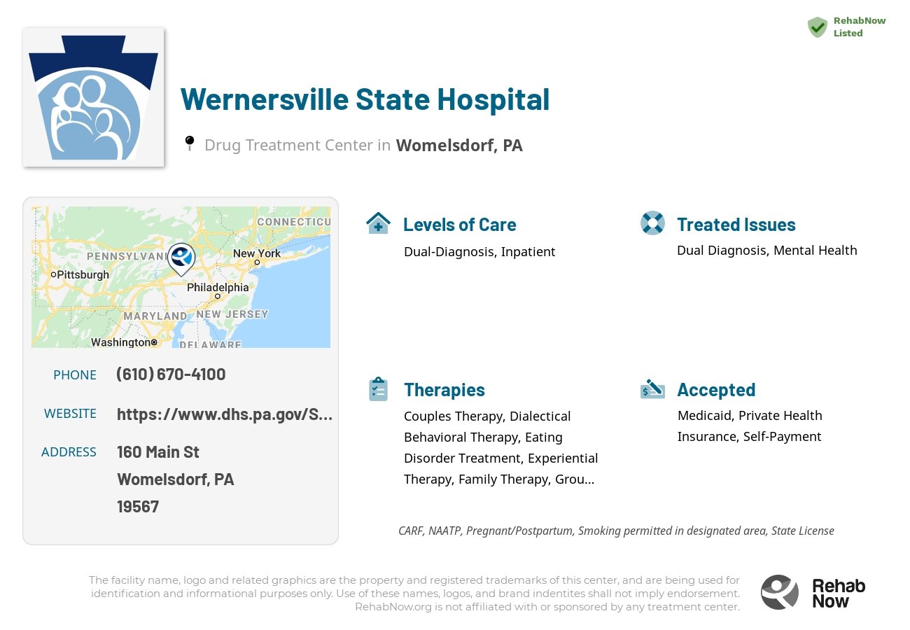 Helpful reference information for Wernersville State Hospital, a drug treatment center in Pennsylvania located at: 160 Main St, Womelsdorf, PA 19567, including phone numbers, official website, and more. Listed briefly is an overview of Levels of Care, Therapies Offered, Issues Treated, and accepted forms of Payment Methods.