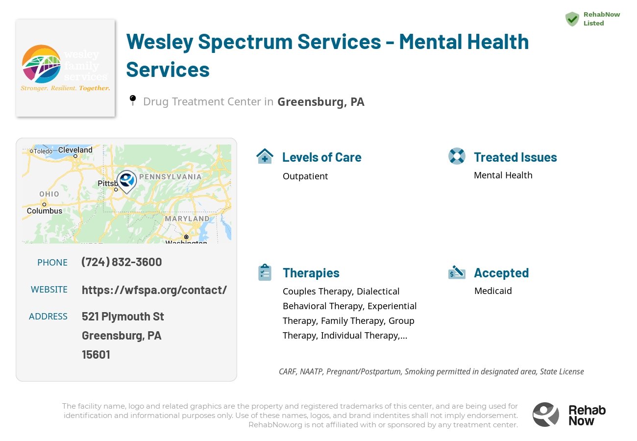 Helpful reference information for Wesley Spectrum Services - Mental Health Services, a drug treatment center in Pennsylvania located at: 521 Plymouth St, Greensburg, PA 15601, including phone numbers, official website, and more. Listed briefly is an overview of Levels of Care, Therapies Offered, Issues Treated, and accepted forms of Payment Methods.