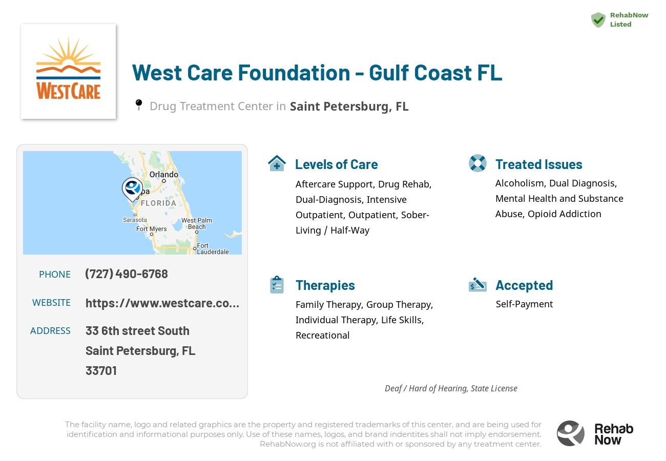 Helpful reference information for West Care Foundation - Gulf Coast FL, a drug treatment center in Florida located at: 33 6th street South, Saint Petersburg, FL, 33701, including phone numbers, official website, and more. Listed briefly is an overview of Levels of Care, Therapies Offered, Issues Treated, and accepted forms of Payment Methods.