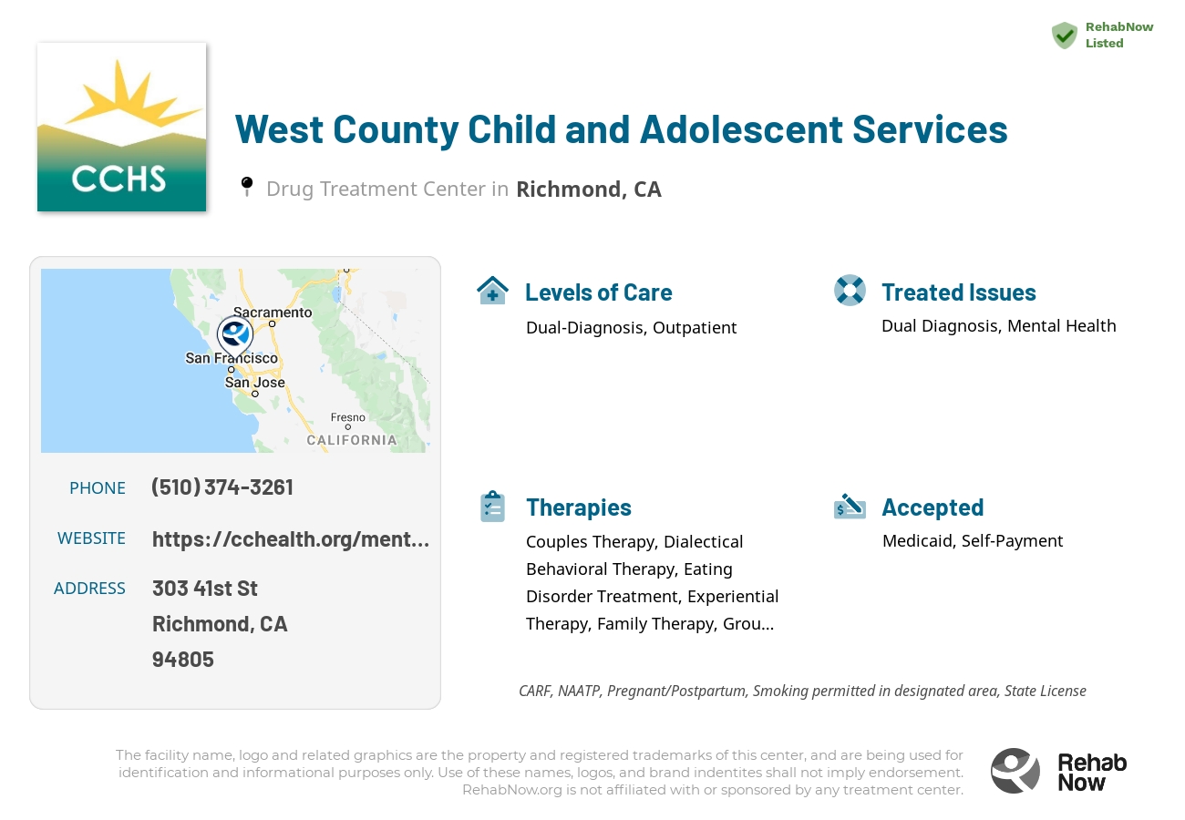 Helpful reference information for West County Child and Adolescent Services, a drug treatment center in California located at: 303 41st St, Richmond, CA 94805, including phone numbers, official website, and more. Listed briefly is an overview of Levels of Care, Therapies Offered, Issues Treated, and accepted forms of Payment Methods.