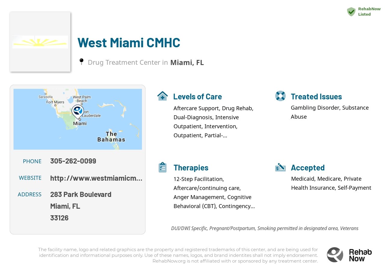 Helpful reference information for West Miami CMHC, a drug treatment center in Florida located at: 283 Park Boulevard, Miami, FL 33126, including phone numbers, official website, and more. Listed briefly is an overview of Levels of Care, Therapies Offered, Issues Treated, and accepted forms of Payment Methods.