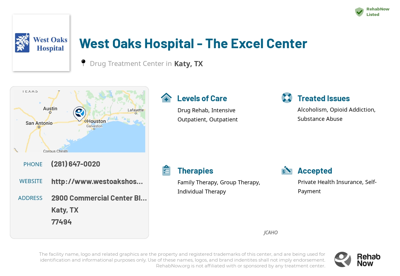 Helpful reference information for West Oaks Hospital - The Excel Center, a drug treatment center in Texas located at: 2900 Commercial Center Blvd, Katy, TX 77494, including phone numbers, official website, and more. Listed briefly is an overview of Levels of Care, Therapies Offered, Issues Treated, and accepted forms of Payment Methods.