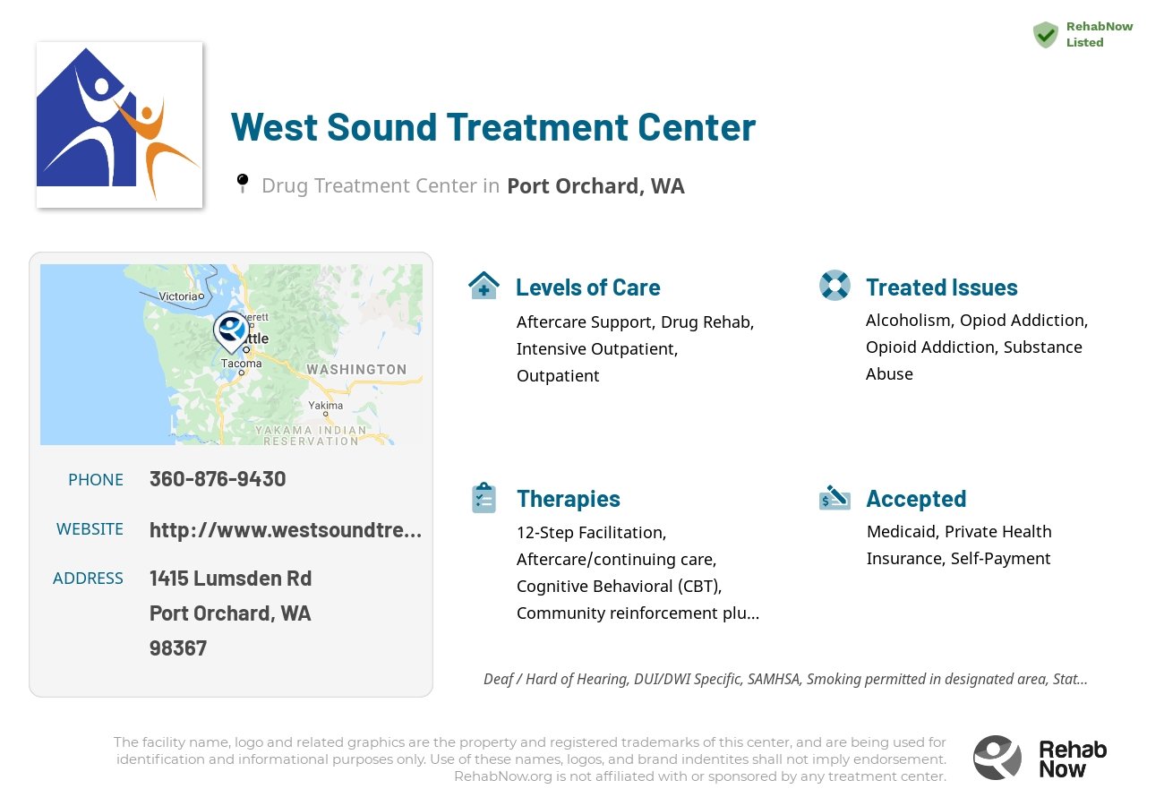Helpful reference information for West Sound Treatment Center, a drug treatment center in Washington located at: 1415 Lumsden Rd, Port Orchard, WA 98367, including phone numbers, official website, and more. Listed briefly is an overview of Levels of Care, Therapies Offered, Issues Treated, and accepted forms of Payment Methods.