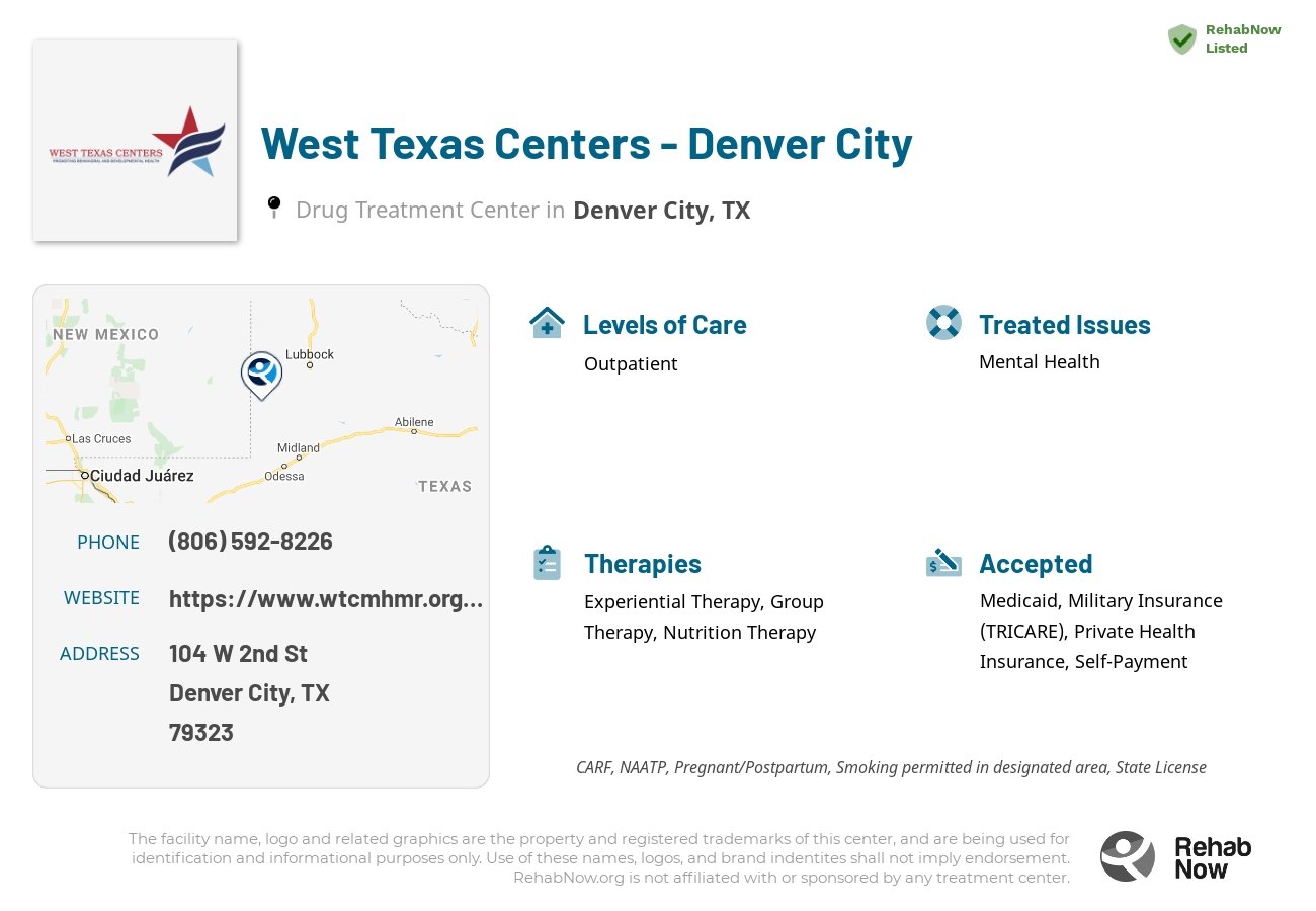 Helpful reference information for West Texas Centers - Denver City, a drug treatment center in Texas located at: 104 W 2nd St, Denver City, TX 79323, including phone numbers, official website, and more. Listed briefly is an overview of Levels of Care, Therapies Offered, Issues Treated, and accepted forms of Payment Methods.