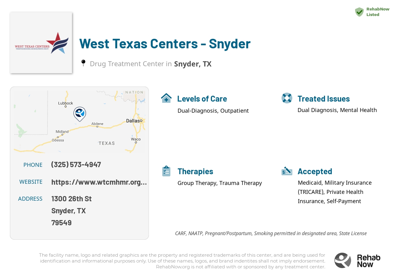 Helpful reference information for West Texas Centers - Snyder, a drug treatment center in Texas located at: 1300 26th St, Snyder, TX 79549, including phone numbers, official website, and more. Listed briefly is an overview of Levels of Care, Therapies Offered, Issues Treated, and accepted forms of Payment Methods.