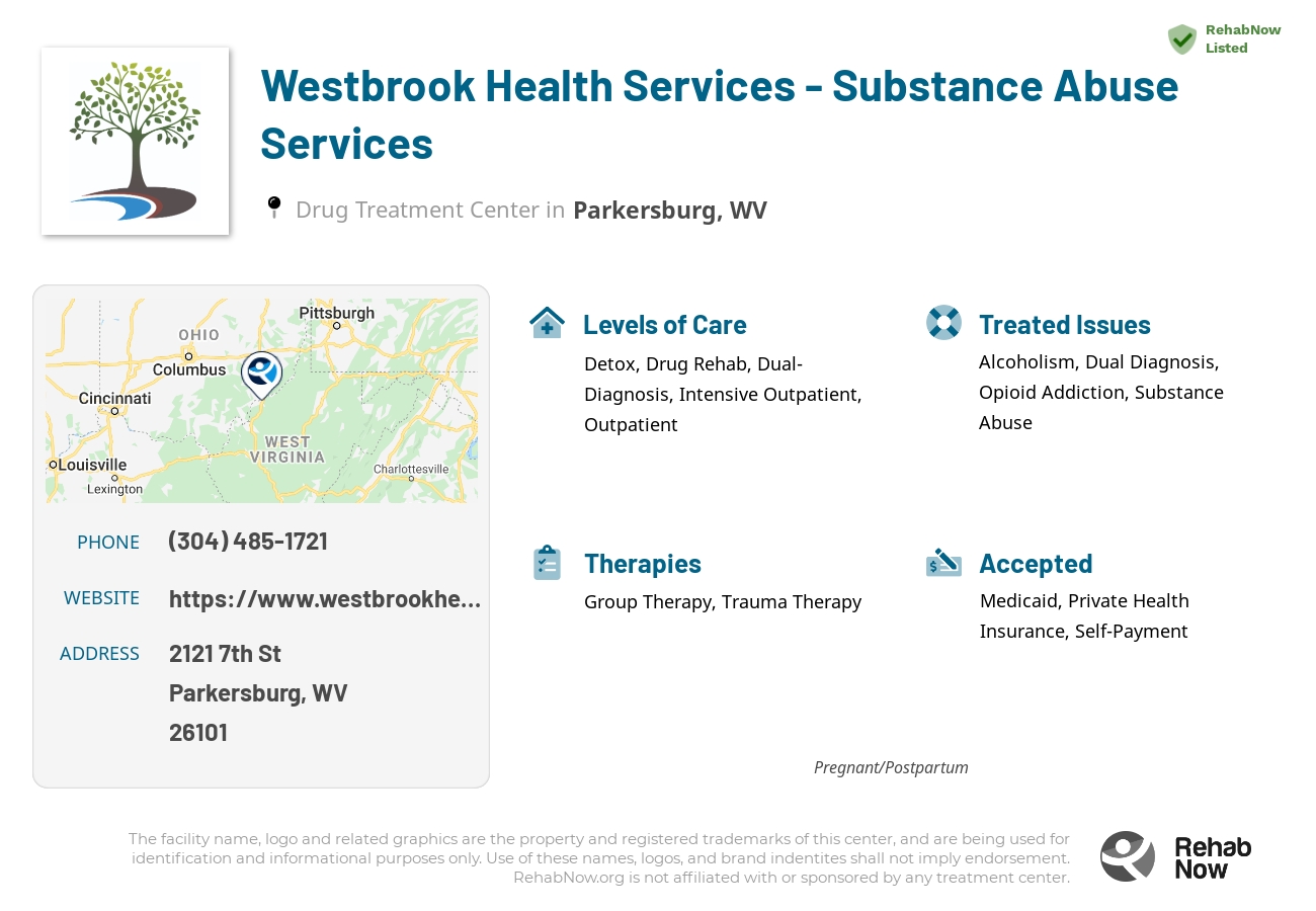 Helpful reference information for Westbrook Health Services - Substance Abuse Services, a drug treatment center in West Virginia located at: 2121 7th St, Parkersburg, WV 26101, including phone numbers, official website, and more. Listed briefly is an overview of Levels of Care, Therapies Offered, Issues Treated, and accepted forms of Payment Methods.