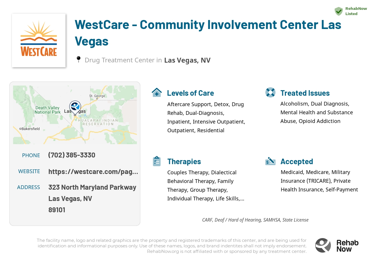 Helpful reference information for WestCare - Community Involvement Center Las Vegas, a drug treatment center in Nevada located at: 323 323 North Maryland Parkway, Las Vegas, NV 89101, including phone numbers, official website, and more. Listed briefly is an overview of Levels of Care, Therapies Offered, Issues Treated, and accepted forms of Payment Methods.