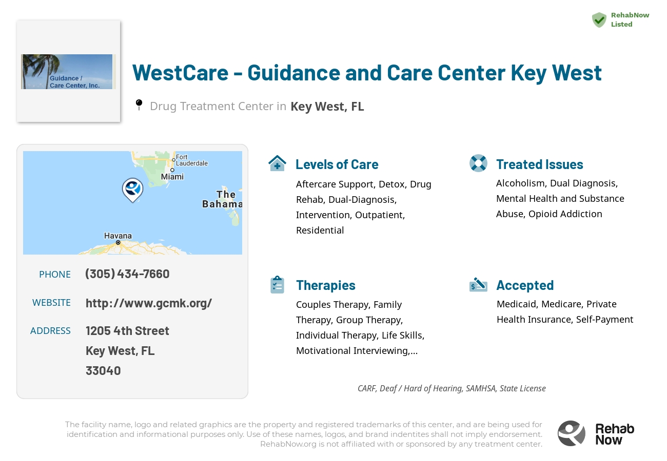 Helpful reference information for WestCare - Guidance and Care Center Key West, a drug treatment center in Florida located at: 1205 4th Street, Key West, FL, 33040, including phone numbers, official website, and more. Listed briefly is an overview of Levels of Care, Therapies Offered, Issues Treated, and accepted forms of Payment Methods.