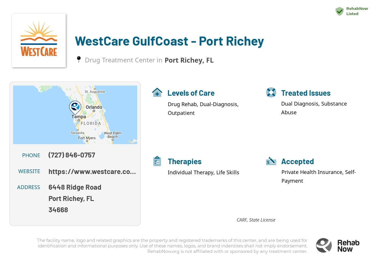 Helpful reference information for WestCare GulfCoast - Port Richey, a drug treatment center in Florida located at: 6448 Ridge Road, Port Richey, FL, 34668, including phone numbers, official website, and more. Listed briefly is an overview of Levels of Care, Therapies Offered, Issues Treated, and accepted forms of Payment Methods.