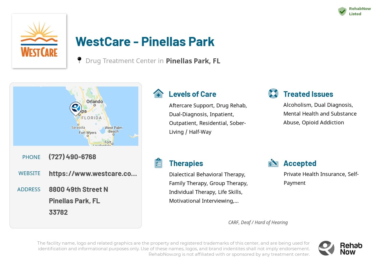 Helpful reference information for WestCare - Pinellas Park, a drug treatment center in Florida located at: 8800 49th Street N, Pinellas Park, FL, 33782, including phone numbers, official website, and more. Listed briefly is an overview of Levels of Care, Therapies Offered, Issues Treated, and accepted forms of Payment Methods.