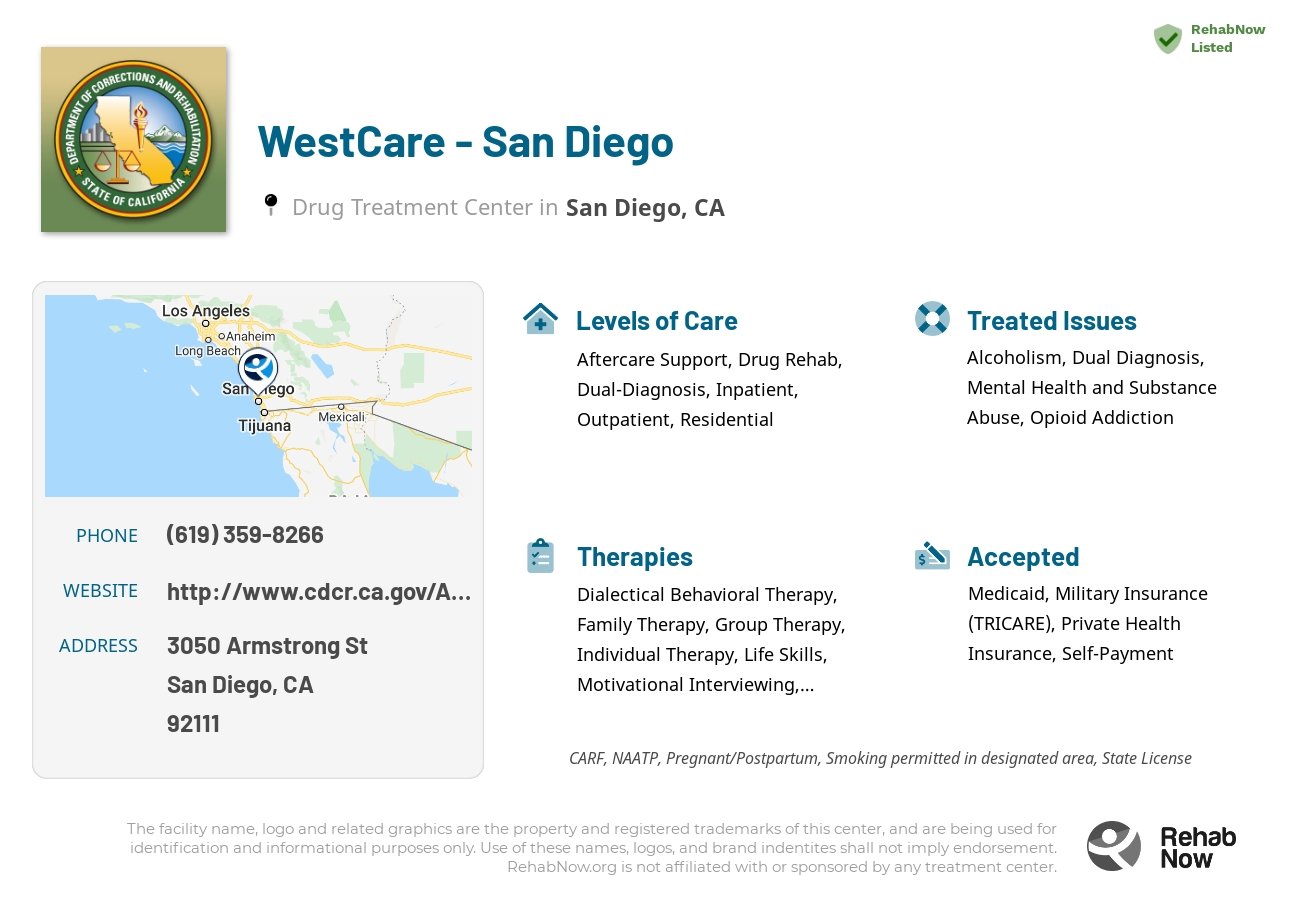 Helpful reference information for WestCare - San Diego, a drug treatment center in California located at: 3050 Armstrong St, San Diego, CA 92111, including phone numbers, official website, and more. Listed briefly is an overview of Levels of Care, Therapies Offered, Issues Treated, and accepted forms of Payment Methods.