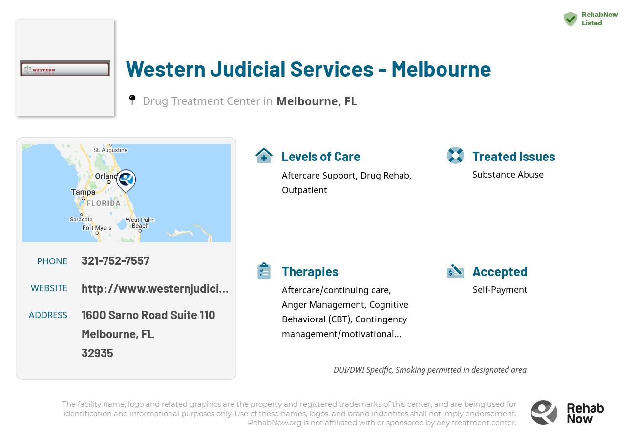 Helpful reference information for Western Judicial Services - Melbourne, a drug treatment center in Florida located at: 1600 Sarno Road Suite 110, Melbourne, FL 32935, including phone numbers, official website, and more. Listed briefly is an overview of Levels of Care, Therapies Offered, Issues Treated, and accepted forms of Payment Methods.