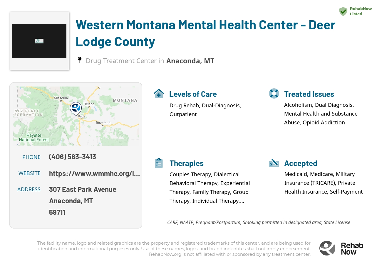 Helpful reference information for Western Montana Mental Health Center - Deer Lodge County, a drug treatment center in Montana located at: 307 307 East Park Avenue, Anaconda, MT 59711, including phone numbers, official website, and more. Listed briefly is an overview of Levels of Care, Therapies Offered, Issues Treated, and accepted forms of Payment Methods.