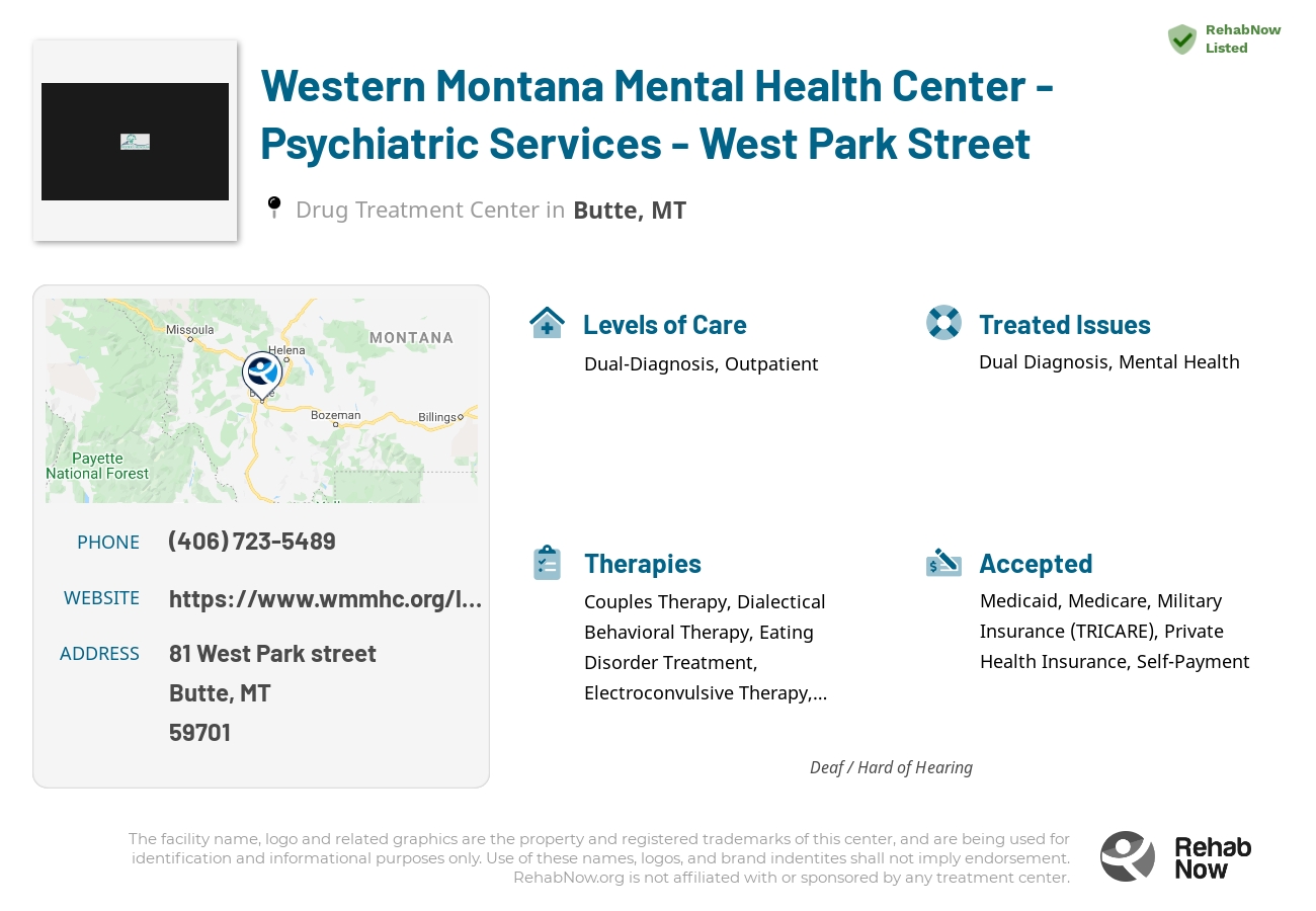 Helpful reference information for Western Montana Mental Health Center - Psychiatric Services - West Park Street, a drug treatment center in Montana located at: 81 81 West Park street, Butte, MT 59701, including phone numbers, official website, and more. Listed briefly is an overview of Levels of Care, Therapies Offered, Issues Treated, and accepted forms of Payment Methods.