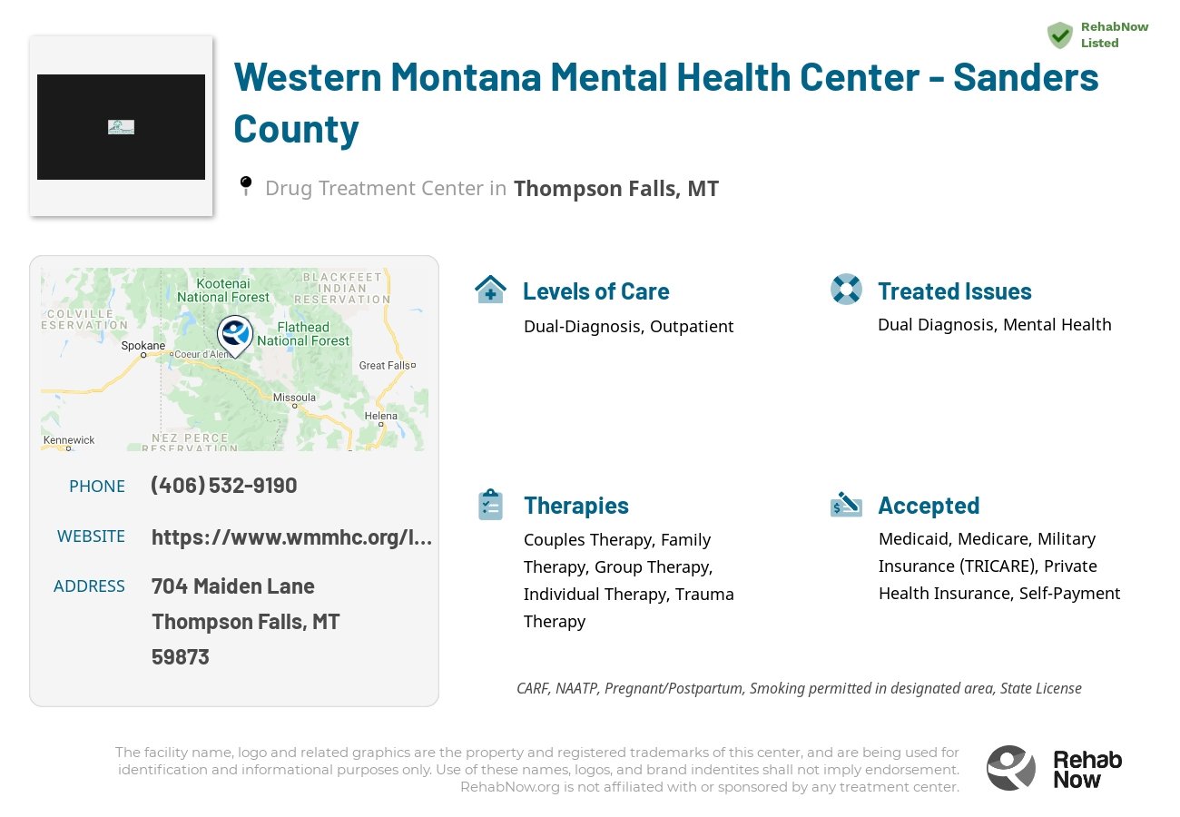 Helpful reference information for Western Montana Mental Health Center - Sanders County, a drug treatment center in Montana located at: 704 704 Maiden Lane, Thompson Falls, MT 59873, including phone numbers, official website, and more. Listed briefly is an overview of Levels of Care, Therapies Offered, Issues Treated, and accepted forms of Payment Methods.
