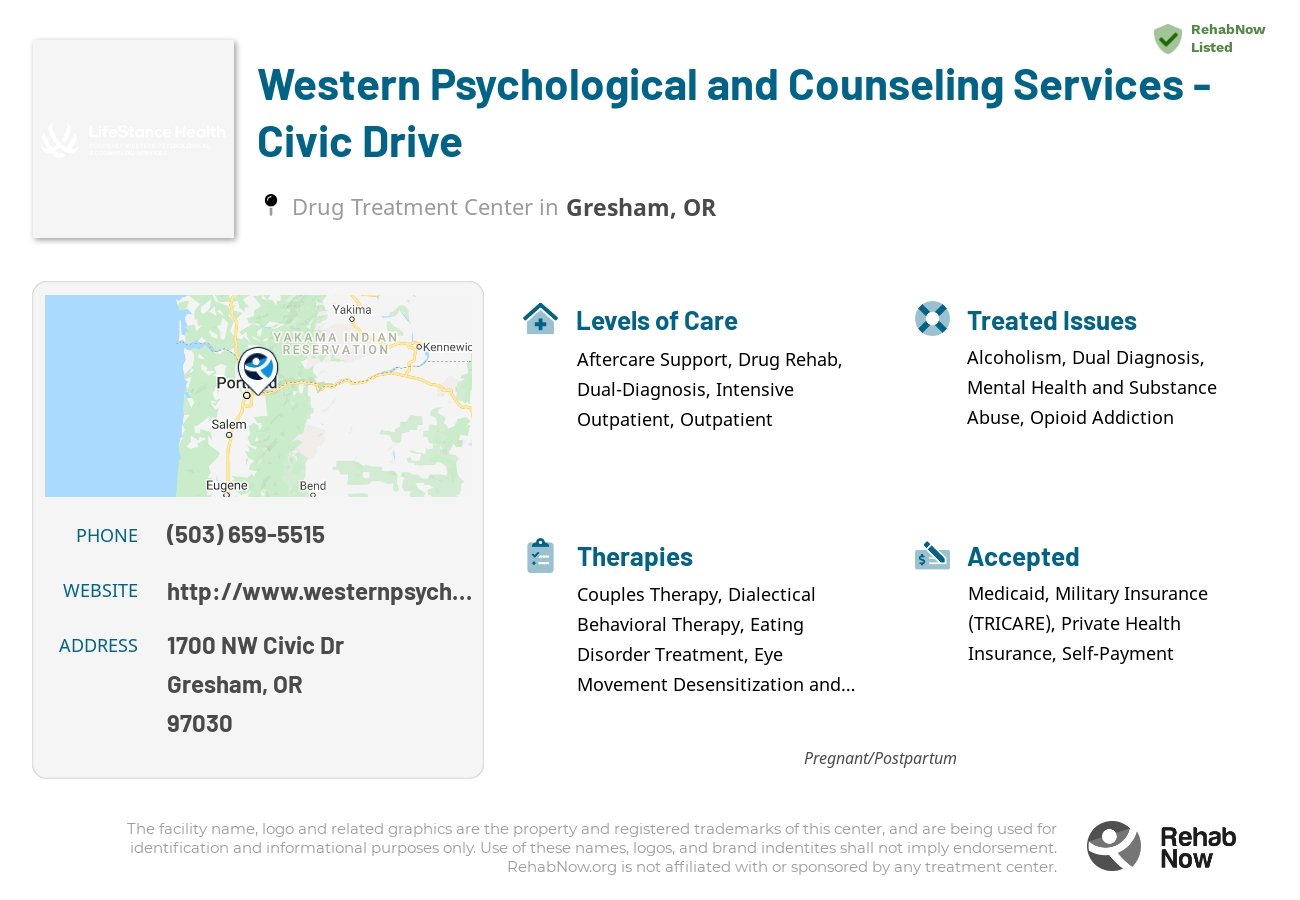 Helpful reference information for Western Psychological and Counseling Services - Civic Drive, a drug treatment center in Oregon located at: 1700 NW Civic Dr, Gresham, OR 97030, including phone numbers, official website, and more. Listed briefly is an overview of Levels of Care, Therapies Offered, Issues Treated, and accepted forms of Payment Methods.