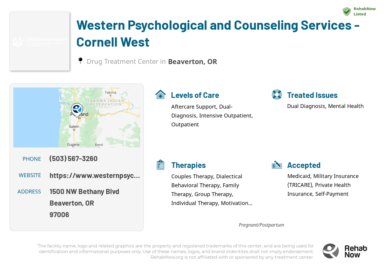 Helpful reference information for Western Psychological and Counseling Services - Cornell West, a drug treatment center in Oregon located at: 1500 NW Bethany Blvd, Beaverton, OR 97006, including phone numbers, official website, and more. Listed briefly is an overview of Levels of Care, Therapies Offered, Issues Treated, and accepted forms of Payment Methods.