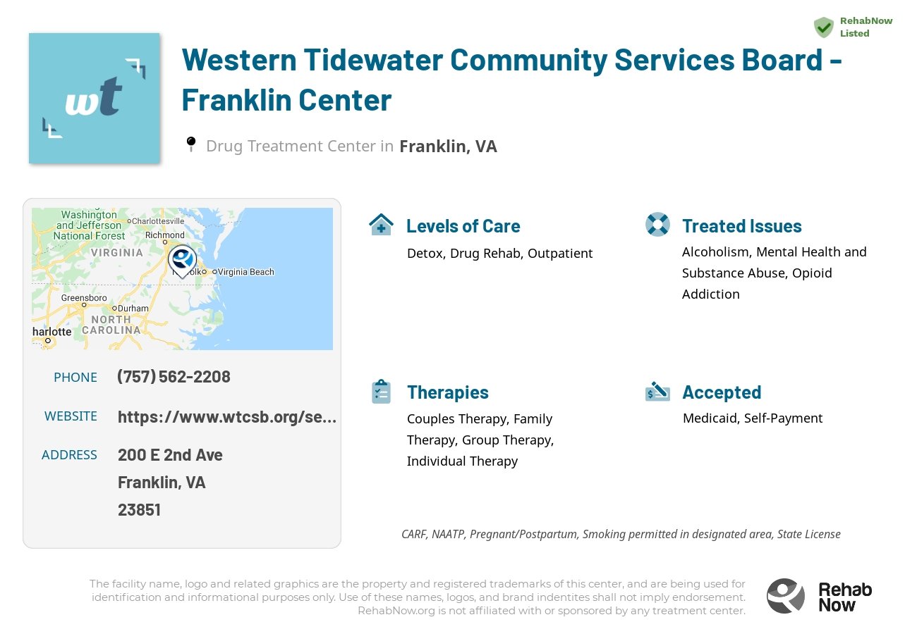 Helpful reference information for Western Tidewater Community Services Board - Franklin Center, a drug treatment center in Virginia located at: 200 E 2nd Ave, Franklin, VA 23851, including phone numbers, official website, and more. Listed briefly is an overview of Levels of Care, Therapies Offered, Issues Treated, and accepted forms of Payment Methods.