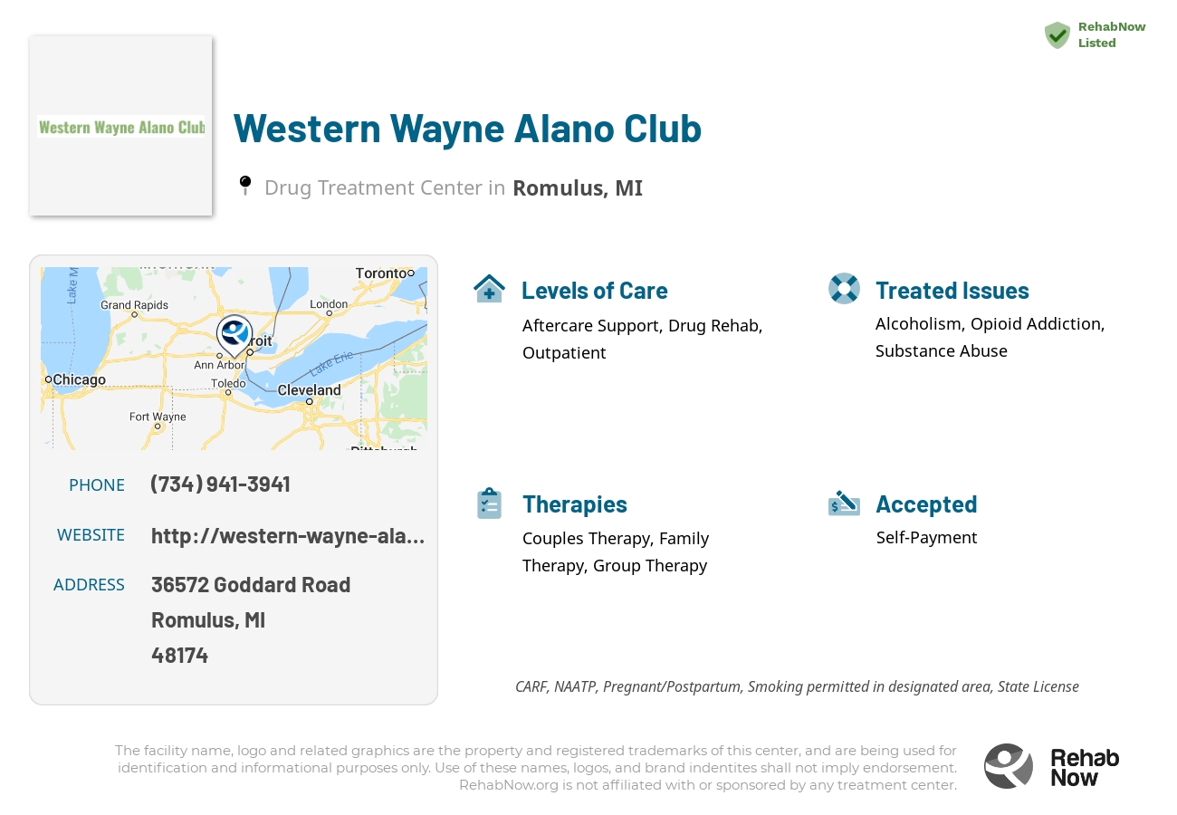 Helpful reference information for Western Wayne Alano Club, a drug treatment center in Michigan located at: 36572 36572 Goddard Road, Romulus, MI 48174, including phone numbers, official website, and more. Listed briefly is an overview of Levels of Care, Therapies Offered, Issues Treated, and accepted forms of Payment Methods.
