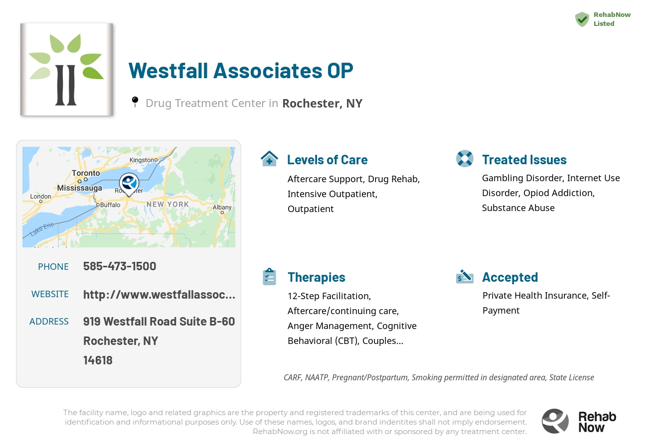 Helpful reference information for Westfall Associates OP, a drug treatment center in New York located at: 919 Westfall Road Suite B-60, Rochester, NY 14618, including phone numbers, official website, and more. Listed briefly is an overview of Levels of Care, Therapies Offered, Issues Treated, and accepted forms of Payment Methods.