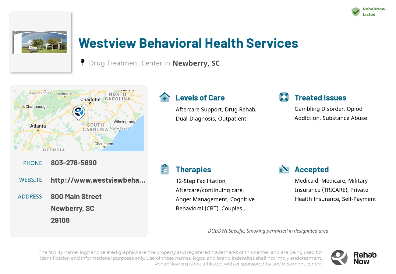 Helpful reference information for Westview Behavioral Health Services, a drug treatment center in South Carolina located at: 800 Main Street, Newberry, SC 29108, including phone numbers, official website, and more. Listed briefly is an overview of Levels of Care, Therapies Offered, Issues Treated, and accepted forms of Payment Methods.
