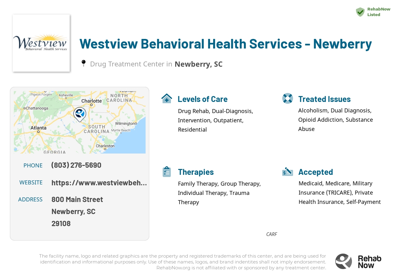 Helpful reference information for Westview Behavioral Health Services - Newberry, a drug treatment center in South Carolina located at: 800 800 Main Street, Newberry, SC 29108, including phone numbers, official website, and more. Listed briefly is an overview of Levels of Care, Therapies Offered, Issues Treated, and accepted forms of Payment Methods.