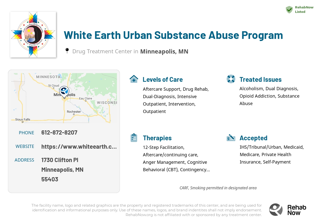 Helpful reference information for White Earth Urban Substance Abuse Program, a drug treatment center in Minnesota located at: 1730 Clifton Pl, Minneapolis, MN 55403, including phone numbers, official website, and more. Listed briefly is an overview of Levels of Care, Therapies Offered, Issues Treated, and accepted forms of Payment Methods.