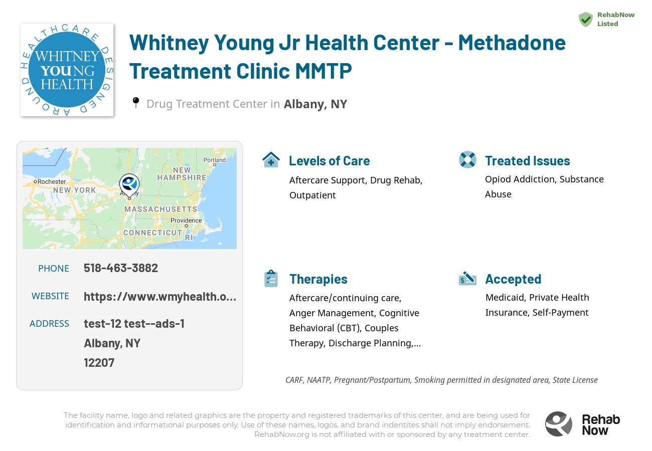 Helpful reference information for Whitney Young Jr Health Center - Methadone Treatment Clinic MMTP, a drug treatment center in New York located at: test-12 test--ads-1, Albany, NY 12207, including phone numbers, official website, and more. Listed briefly is an overview of Levels of Care, Therapies Offered, Issues Treated, and accepted forms of Payment Methods.
