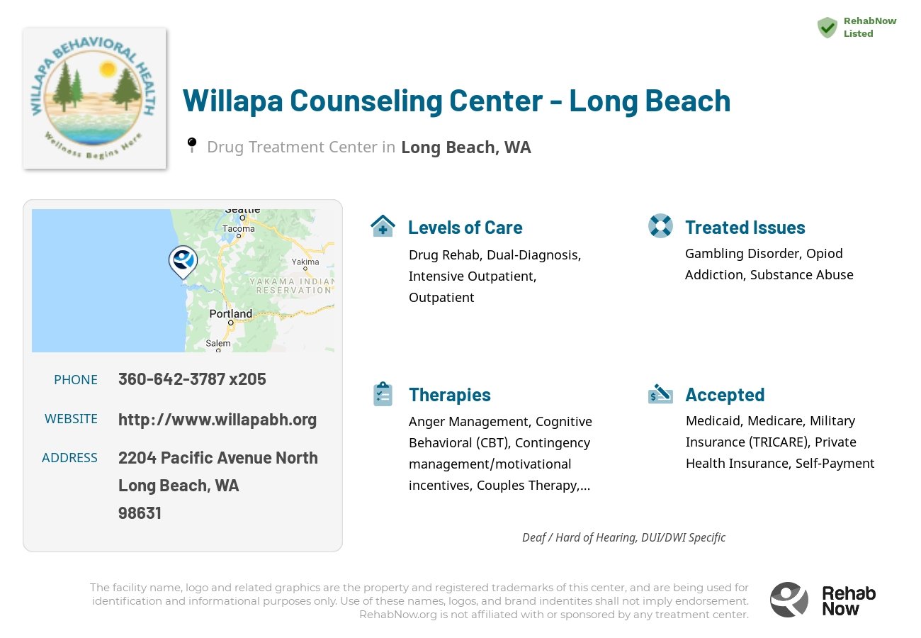 Helpful reference information for Willapa Counseling Center - Long Beach, a drug treatment center in Washington located at: 2204 Pacific Avenue North, Long Beach, WA 98631, including phone numbers, official website, and more. Listed briefly is an overview of Levels of Care, Therapies Offered, Issues Treated, and accepted forms of Payment Methods.