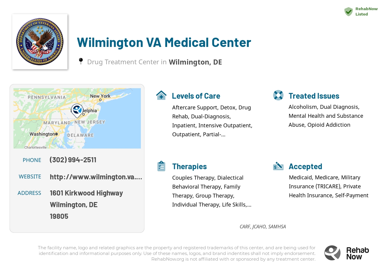 Helpful reference information for Wilmington VA Medical Center, a drug treatment center in Delaware located at: 1601 Kirkwood Highway, Wilmington, DE, 19805, including phone numbers, official website, and more. Listed briefly is an overview of Levels of Care, Therapies Offered, Issues Treated, and accepted forms of Payment Methods.
