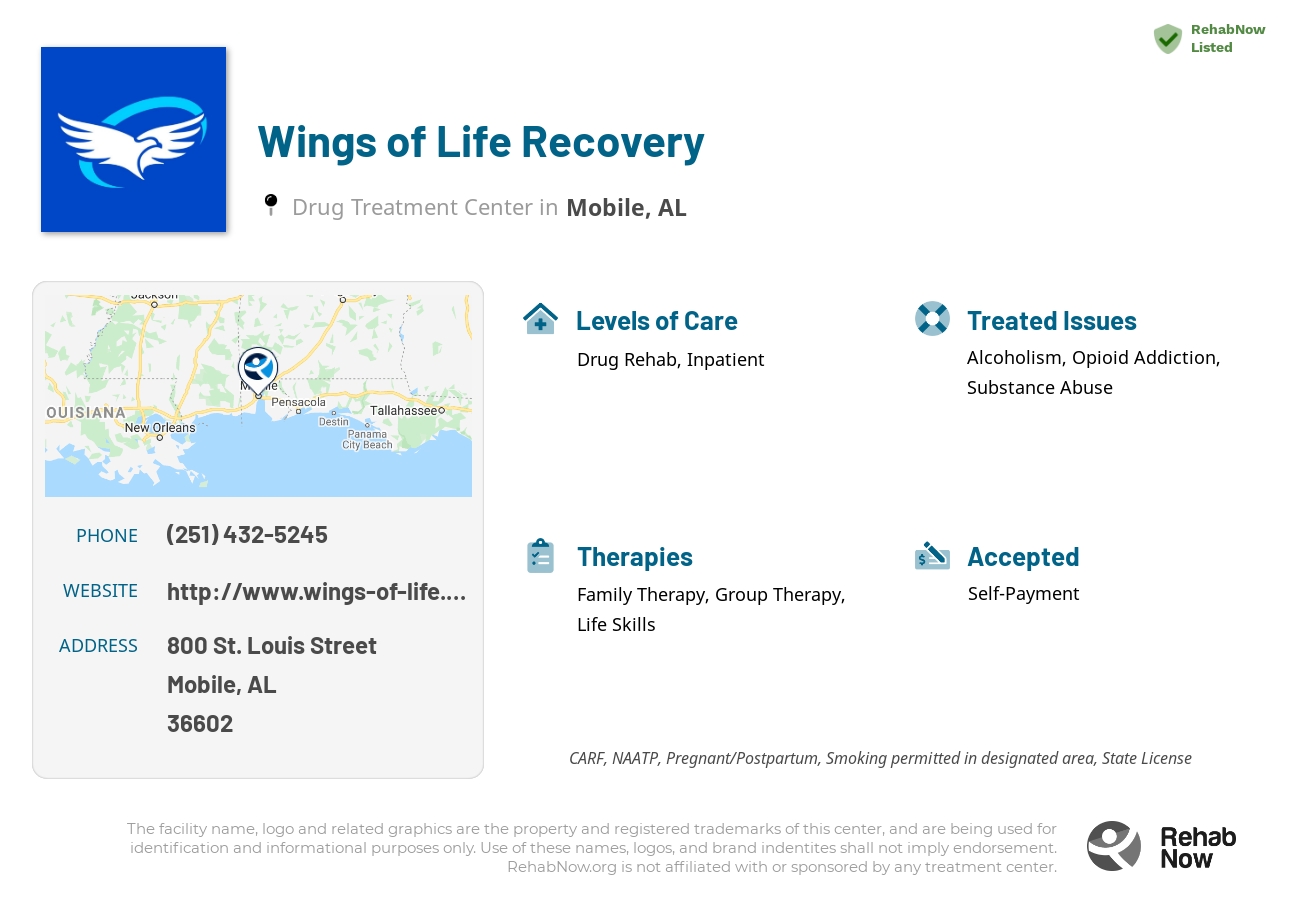 Helpful reference information for Wings of Life Recovery, a drug treatment center in Alabama located at: 800 St. Louis Street, Mobile, AL, 36602, including phone numbers, official website, and more. Listed briefly is an overview of Levels of Care, Therapies Offered, Issues Treated, and accepted forms of Payment Methods.