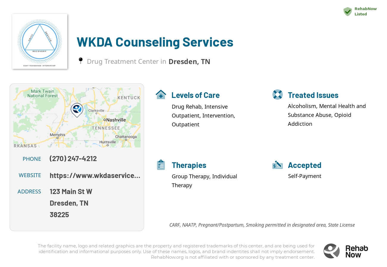 Helpful reference information for WKDA Counseling Services, a drug treatment center in Tennessee located at: 123 Main St W, Dresden, TN 38225, including phone numbers, official website, and more. Listed briefly is an overview of Levels of Care, Therapies Offered, Issues Treated, and accepted forms of Payment Methods.