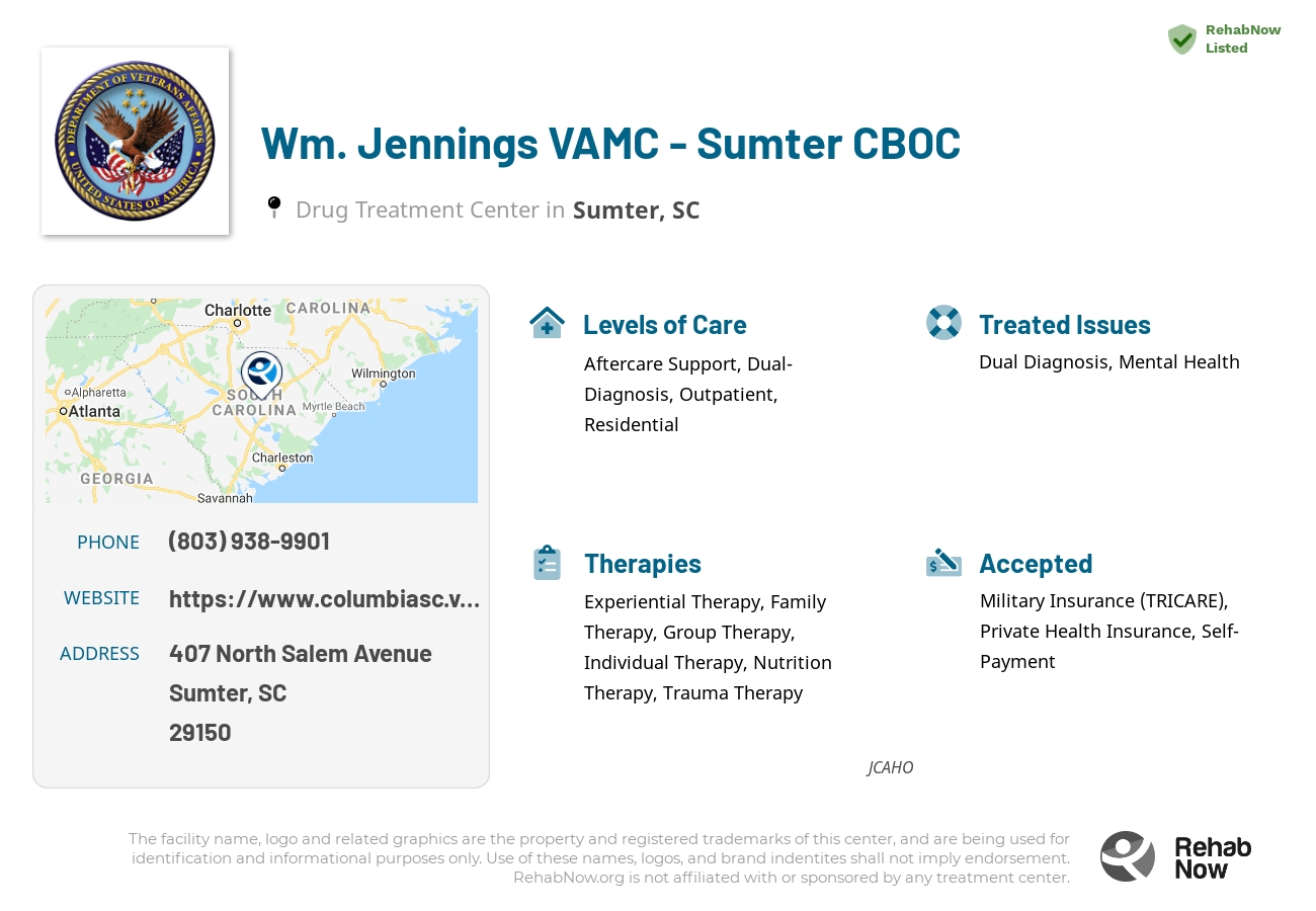 Helpful reference information for Wm. Jennings VAMC - Sumter CBOC, a drug treatment center in South Carolina located at: 407 407 North Salem Avenue, Sumter, SC 29150, including phone numbers, official website, and more. Listed briefly is an overview of Levels of Care, Therapies Offered, Issues Treated, and accepted forms of Payment Methods.