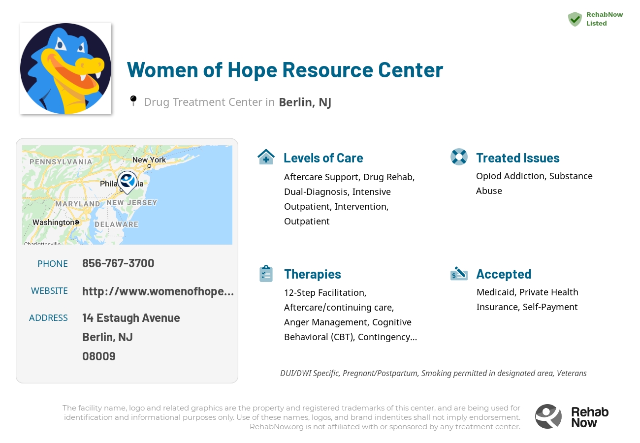 Helpful reference information for Women of Hope Resource Center, a drug treatment center in New Jersey located at: 14 Estaugh Avenue, Berlin, NJ 08009, including phone numbers, official website, and more. Listed briefly is an overview of Levels of Care, Therapies Offered, Issues Treated, and accepted forms of Payment Methods.