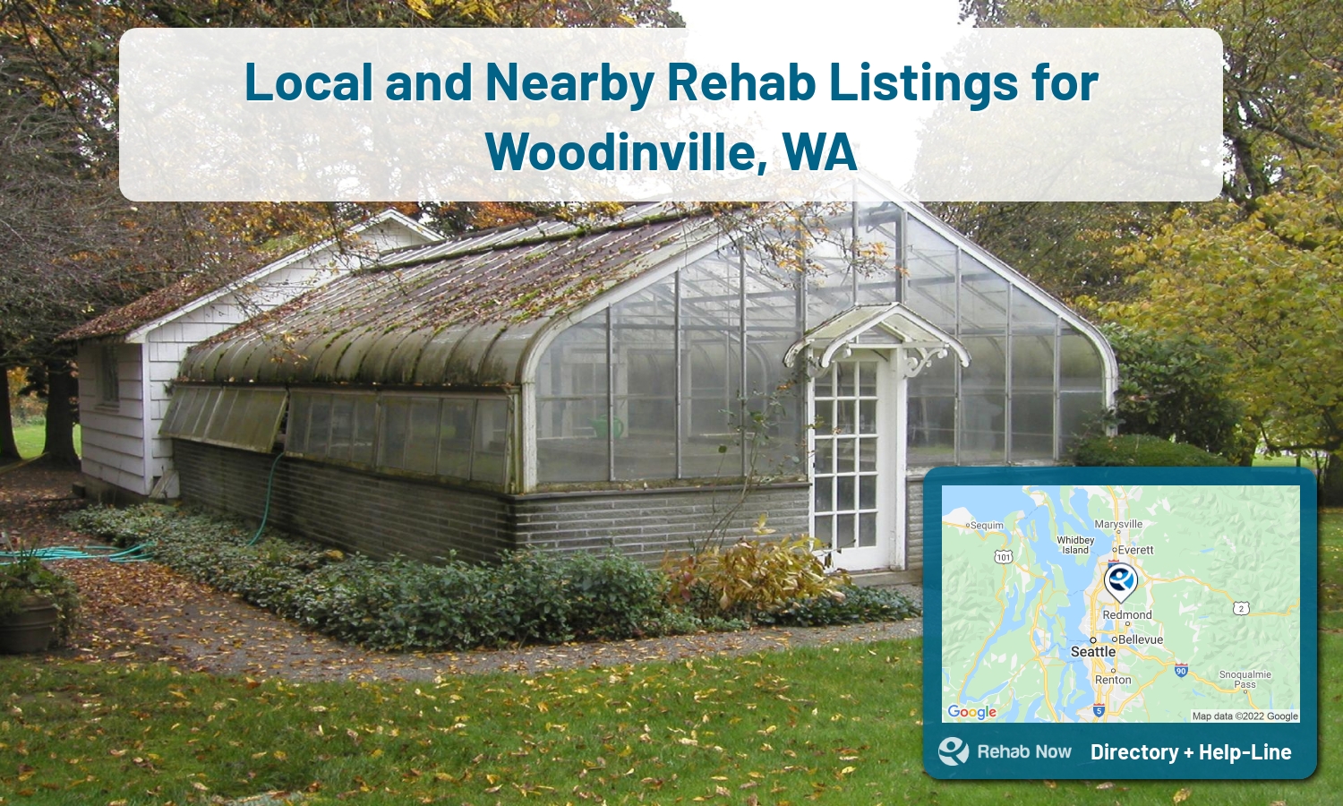Struggling with addiction in Woodinville, Washington? RehabNow helps you find the best treatment center or rehab available.