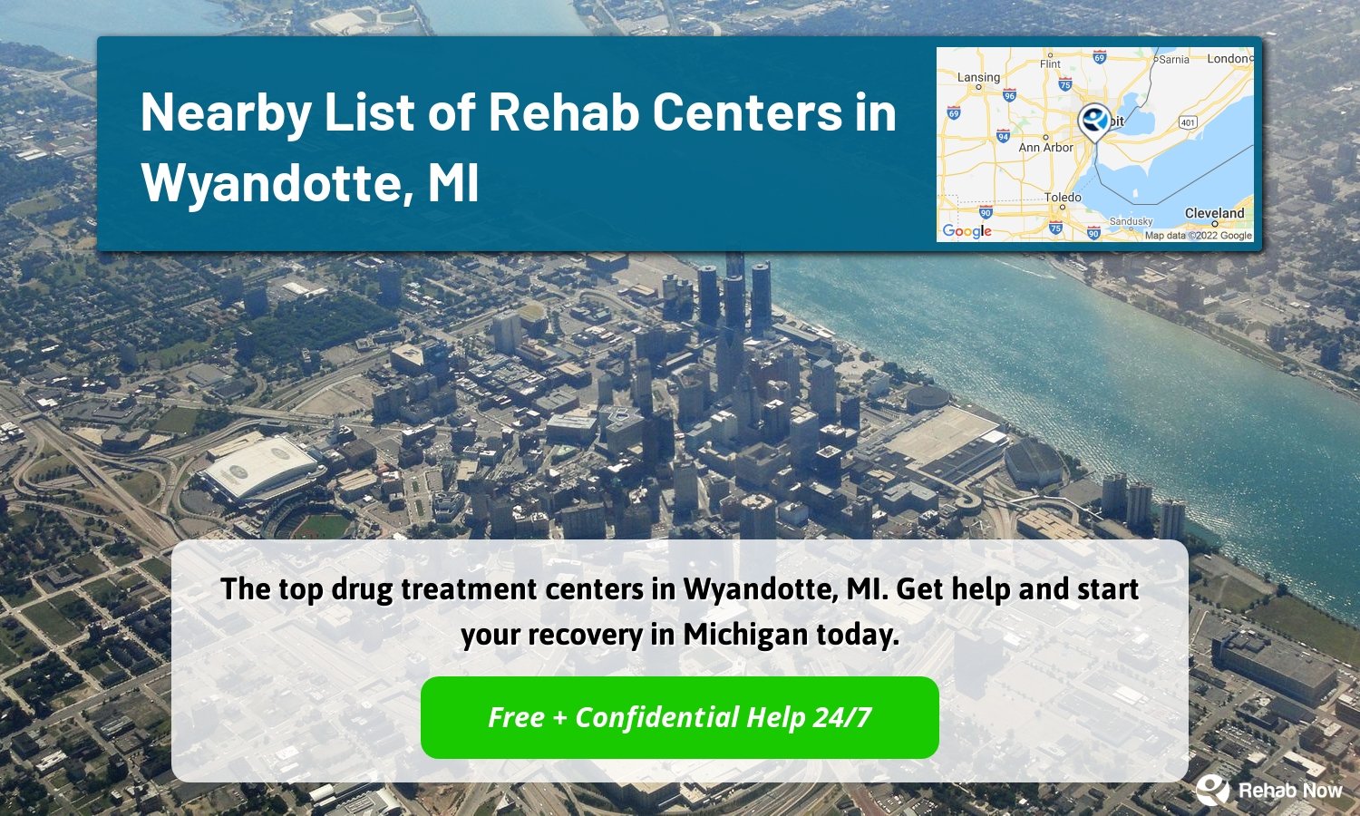 The top drug treatment centers in Wyandotte, MI. Get help and start your recovery in Michigan today.