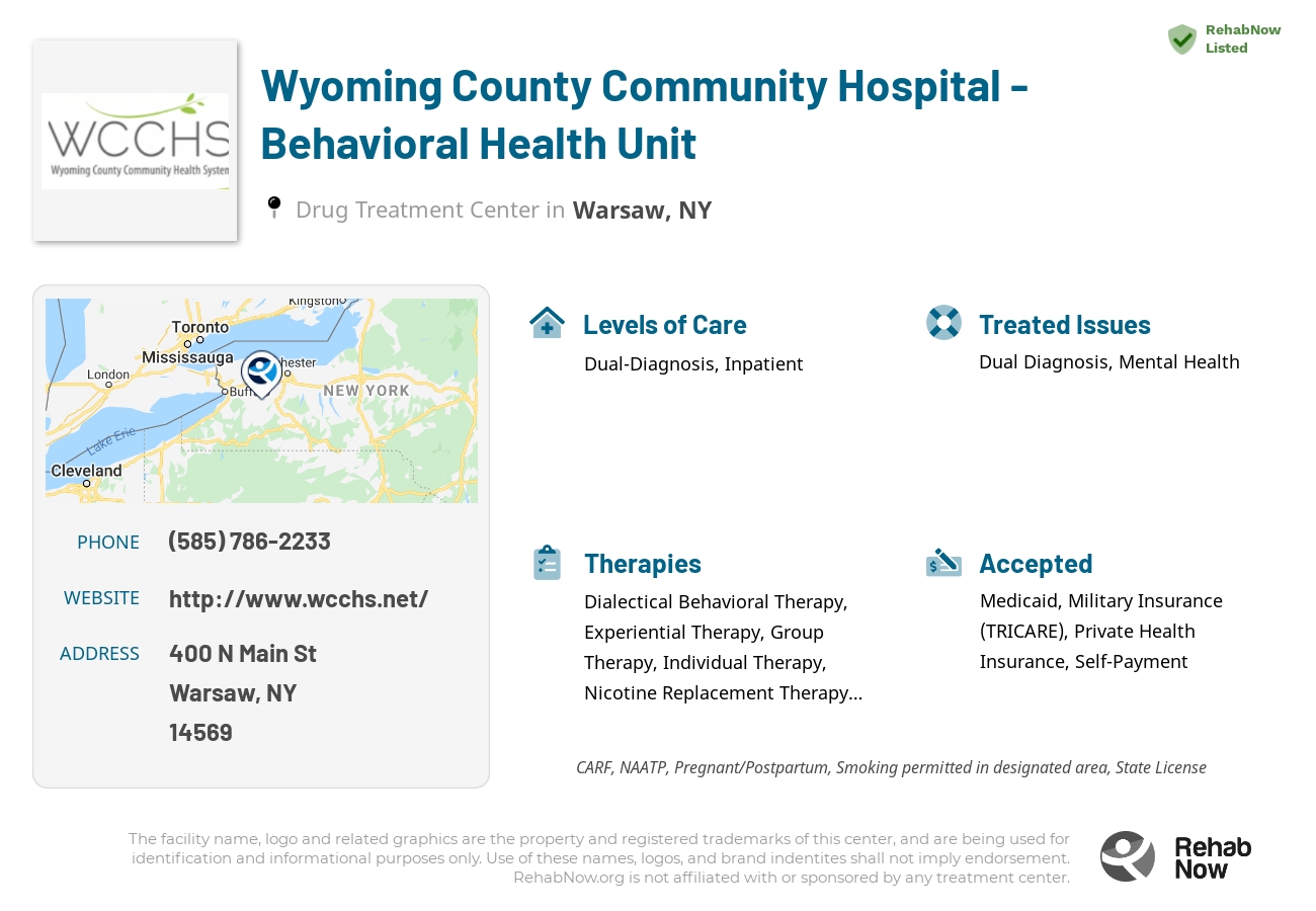 Helpful reference information for Wyoming County Community Hospital - Behavioral Health Unit, a drug treatment center in New York located at: 400 N Main St, Warsaw, NY 14569, including phone numbers, official website, and more. Listed briefly is an overview of Levels of Care, Therapies Offered, Issues Treated, and accepted forms of Payment Methods.