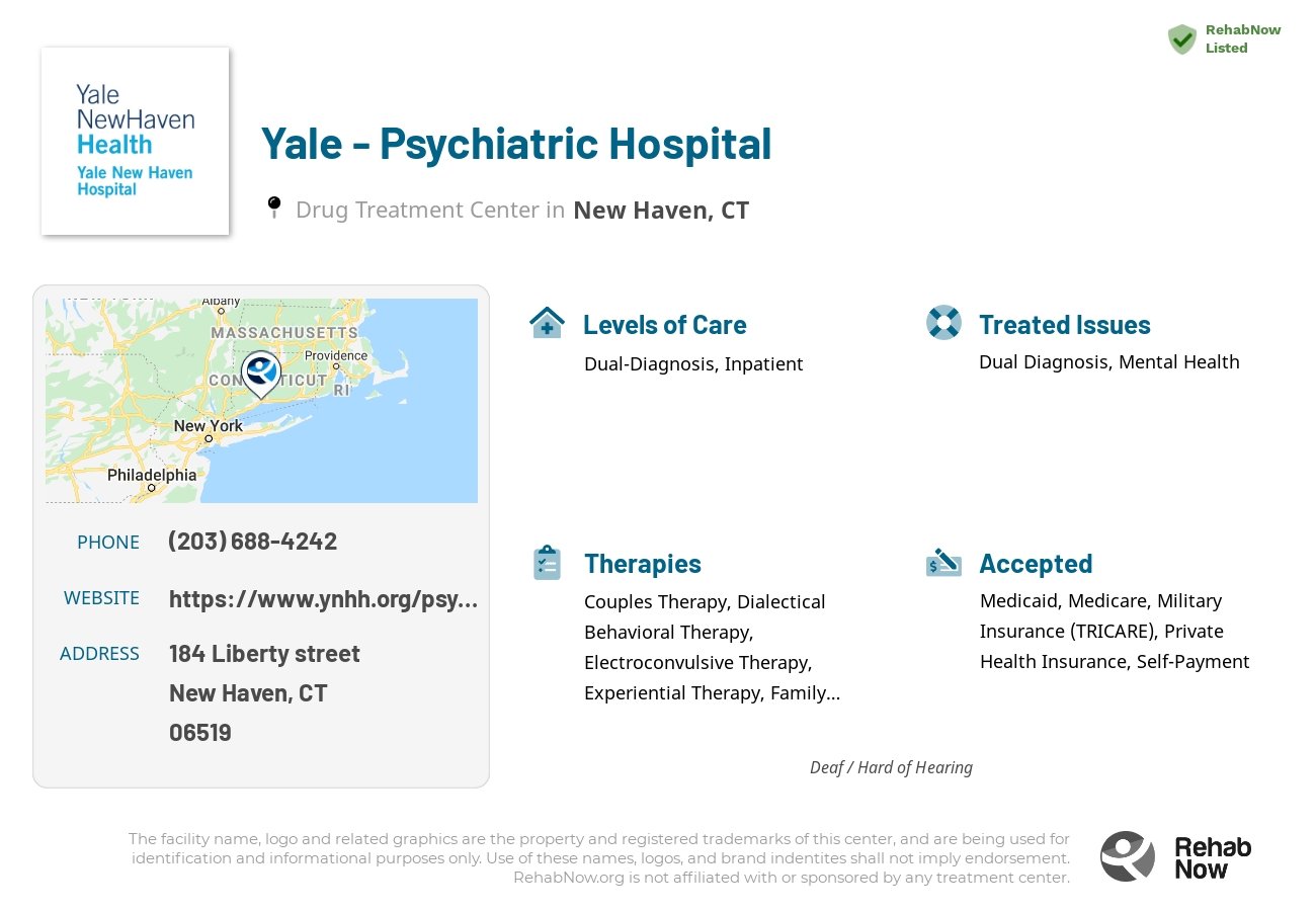 Helpful reference information for Yale - Psychiatric Hospital, a drug treatment center in Connecticut located at: 184 Liberty street, New Haven, CT, 06519, including phone numbers, official website, and more. Listed briefly is an overview of Levels of Care, Therapies Offered, Issues Treated, and accepted forms of Payment Methods.