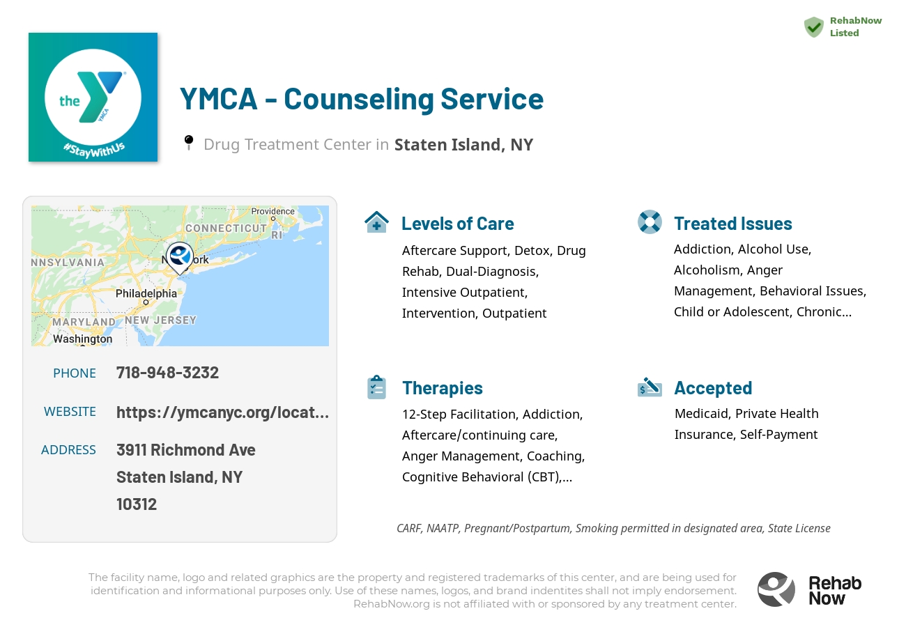 Helpful reference information for YMCA - Counseling Service, a drug treatment center in New York located at: 3911 Richmond Ave, Staten Island, NY 10312, including phone numbers, official website, and more. Listed briefly is an overview of Levels of Care, Therapies Offered, Issues Treated, and accepted forms of Payment Methods.