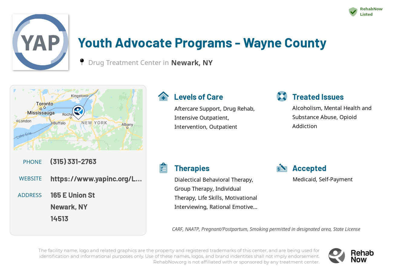 Helpful reference information for Youth Advocate Programs - Wayne County, a drug treatment center in New York located at: 165 E Union St, Newark, NY 14513, including phone numbers, official website, and more. Listed briefly is an overview of Levels of Care, Therapies Offered, Issues Treated, and accepted forms of Payment Methods.