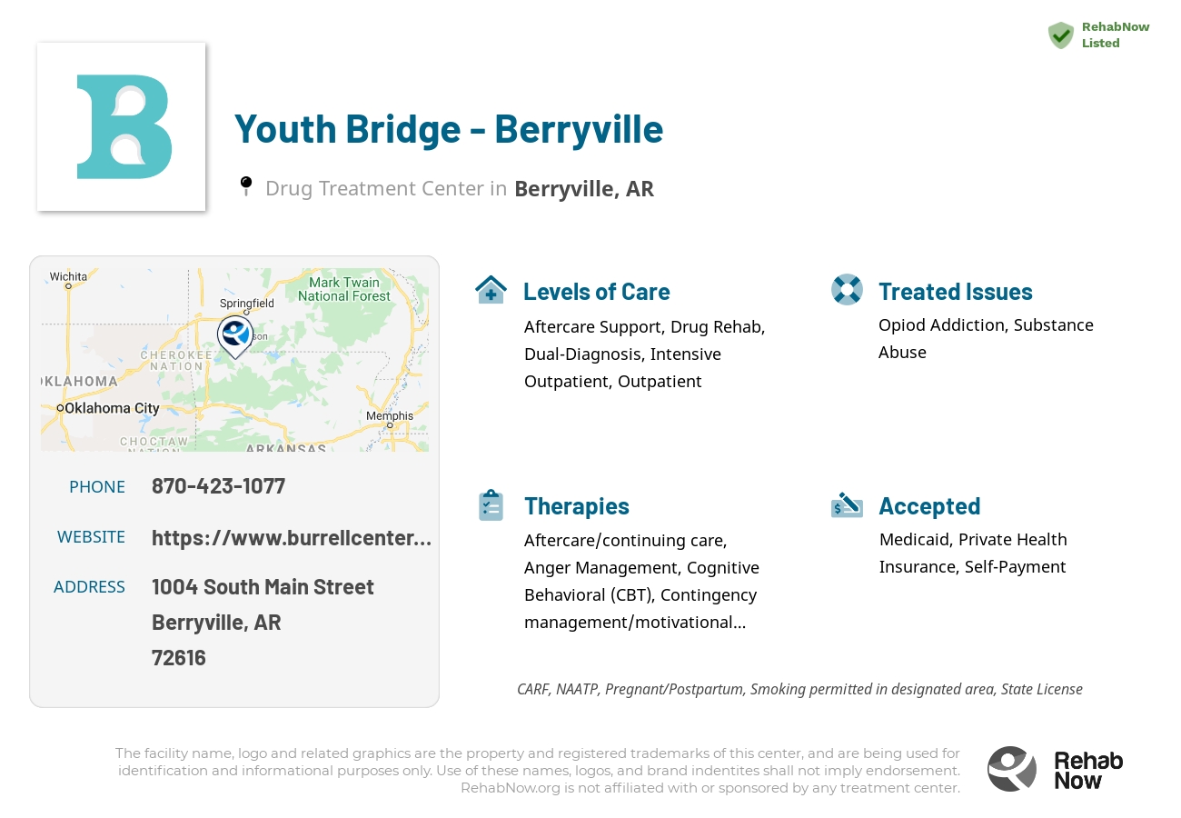 Helpful reference information for Youth Bridge - Berryville, a drug treatment center in Arkansas located at: 1004 South Main Street, Berryville, AR 72616, including phone numbers, official website, and more. Listed briefly is an overview of Levels of Care, Therapies Offered, Issues Treated, and accepted forms of Payment Methods.