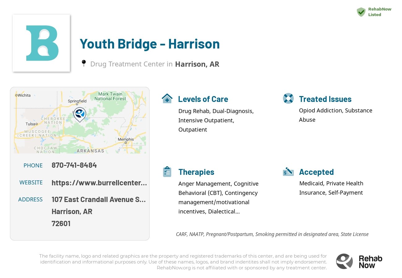 Helpful reference information for Youth Bridge - Harrison, a drug treatment center in Arkansas located at: 107 East Crandall Avenue Suite B, Harrison, AR 72601, including phone numbers, official website, and more. Listed briefly is an overview of Levels of Care, Therapies Offered, Issues Treated, and accepted forms of Payment Methods.