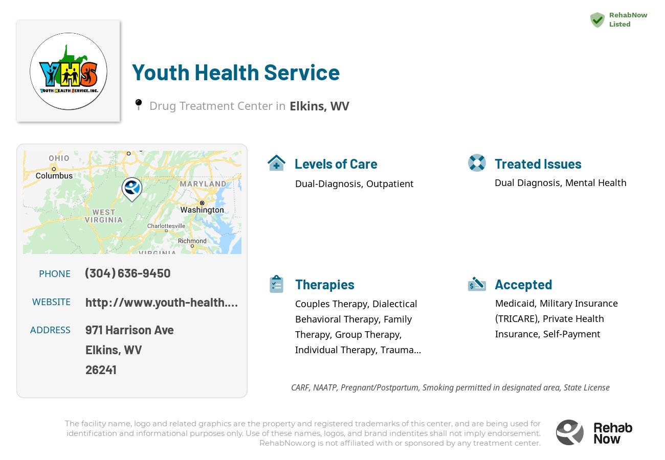 Helpful reference information for Youth Health Service, a drug treatment center in West Virginia located at: 971 Harrison Ave, Elkins, WV 26241, including phone numbers, official website, and more. Listed briefly is an overview of Levels of Care, Therapies Offered, Issues Treated, and accepted forms of Payment Methods.