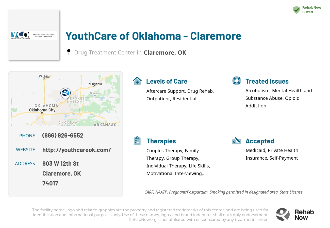 Helpful reference information for YouthCare of Oklahoma - Claremore, a drug treatment center in Oklahoma located at: 603 W 12th St, Claremore, OK 74017, including phone numbers, official website, and more. Listed briefly is an overview of Levels of Care, Therapies Offered, Issues Treated, and accepted forms of Payment Methods.