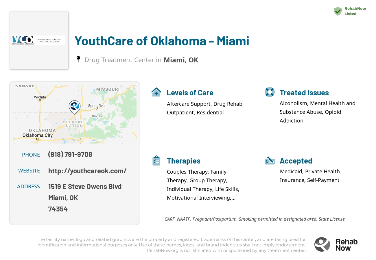 Helpful reference information for YouthCare of Oklahoma - Miami, a drug treatment center in Oklahoma located at: 1519 E Steve Owens Blvd, Miami, OK 74354, including phone numbers, official website, and more. Listed briefly is an overview of Levels of Care, Therapies Offered, Issues Treated, and accepted forms of Payment Methods.