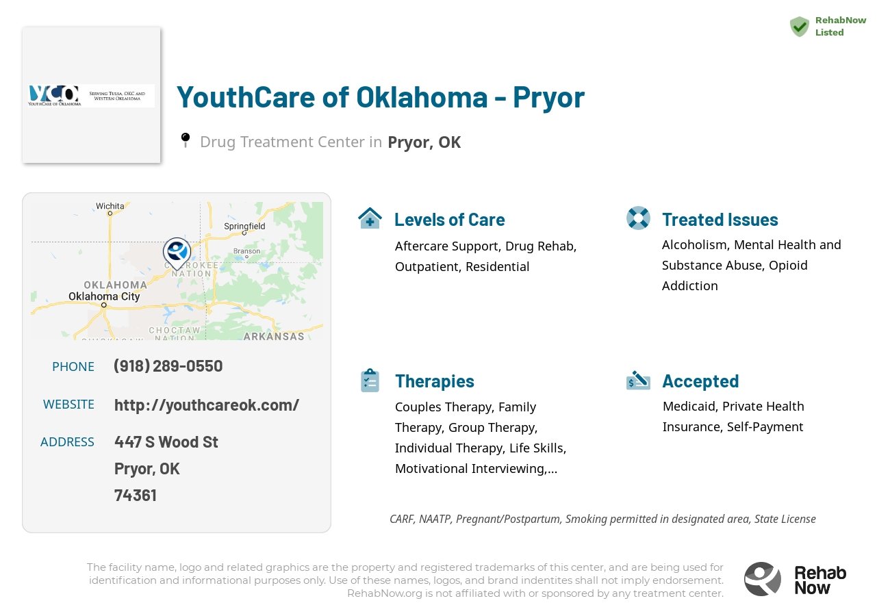 Helpful reference information for YouthCare of Oklahoma - Pryor, a drug treatment center in Oklahoma located at: 447 S Wood St, Pryor, OK 74361, including phone numbers, official website, and more. Listed briefly is an overview of Levels of Care, Therapies Offered, Issues Treated, and accepted forms of Payment Methods.
